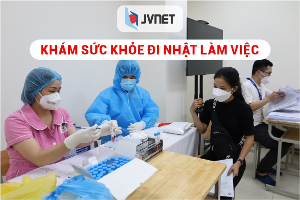 khám sức khỏe đi Nhật làm việc