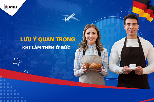 làm thêm ở đức cần chú ý gì