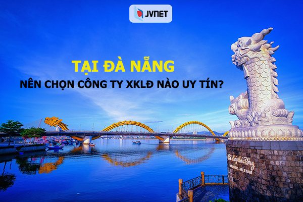 xuất khẩu lao động tại Đà Nẵng