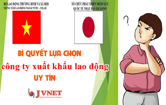 Lựa chọn công ty xuất khẩu lao động uy tín-1