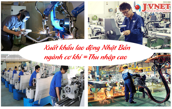 Xuất khẩu lao động Nhật Bản ngành cơ khí thu nhập cao